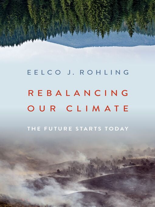 Title details for Rebalancing Our Climate by Eelco J. Rohling - Available